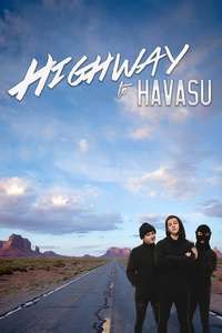 Highway to Havasu - Poster
