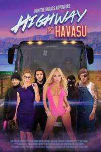 Highway to Havasu - Poster