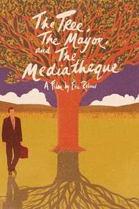 The Tree  the Mayor and the Mediatheque - Posters