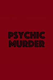 Psychic Murder