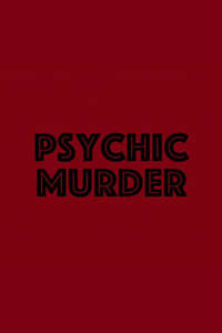 Psychic Murder - Poster