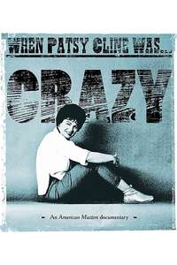 When Patsy Cline Was... Crazy - Poster