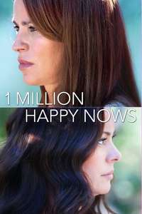 A Million Happy Nows - Poster