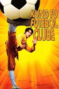Shaolin Soccer - Poster