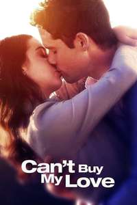 Can't Buy My Love - Poster