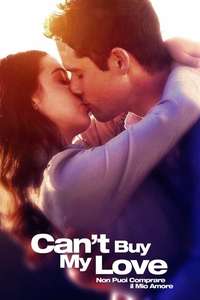 Can't Buy My Love - Poster