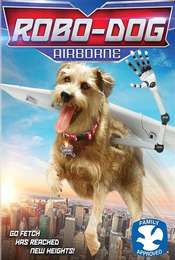 Robo-Dog: Airborne