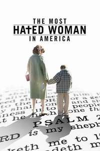 The Most Hated Woman in America - Poster