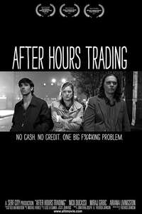 After Hours Trading - Poster