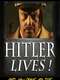 Hitler Lives!