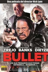 Bullet - Poster