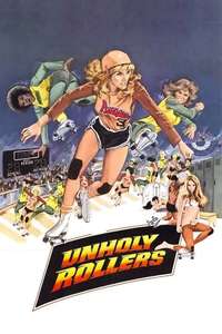The Unholy Rollers - Posters