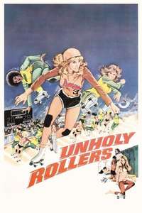 The Unholy Rollers - Posters