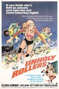 The Unholy Rollers - Posters