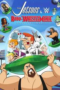 The Jetsons & WWE: Robo-WrestleMania! - Posters