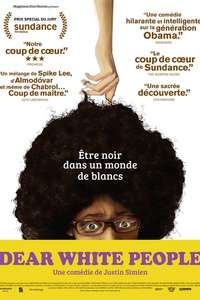 Dear White People - Poster