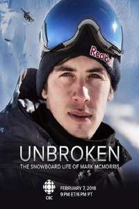 Unbroken: The Snowboard Life of Mark McMorris - Poster