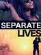 Separate Lives