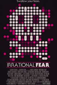 Irrational Fear - Poster