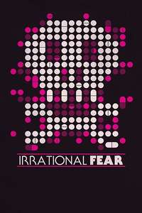 Irrational Fear - Poster