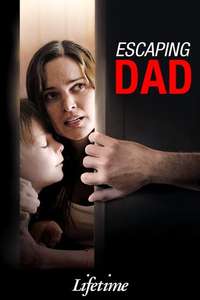 Escaping Dad - Poster