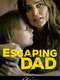 Escaping Dad