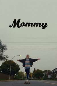 Mommy - Posters
