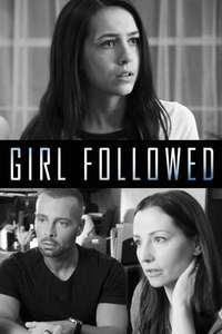 Girl Followed - Poster