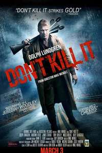 Don't Kill It - Poster