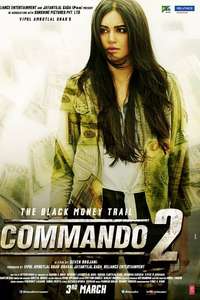 Commando 2: The Black Money Trail - Poster