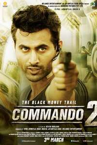 Commando 2: The Black Money Trail - Poster