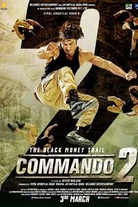 Commando 2: The Black Money Trail - Poster
