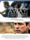 Away from Everywhere