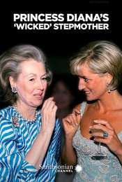 Princess Diana's 'Wicked' Stepmother