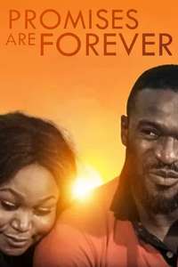 Promises are forever - Poster