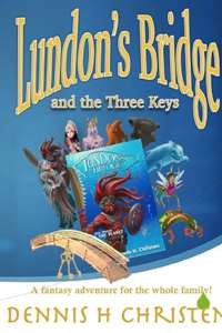 Lundon's Bridge and the Three Keys - Poster