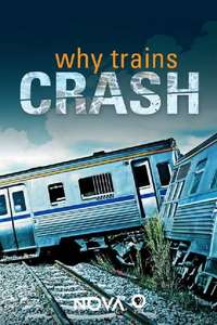 Why Trains Crash - Poster
