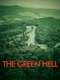 The Green Hell
