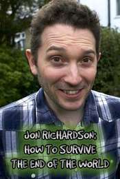 Jon Richardson How to Survive The End of the World