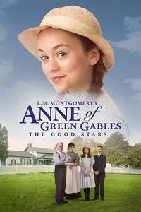 Anne of Green Gables: The Good Stars - Poster