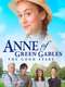 Anne of Green Gables: The Good Stars