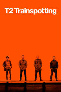 T2 Trainspotting - Poster