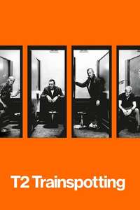 T2 Trainspotting - Poster