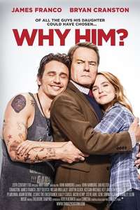 Why Him? - Posters