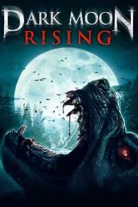 Dark Moon Rising - Poster