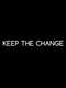 Keep the Change