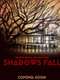 Shadows Fall