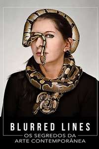 Blurred Lines: Inside the Art World - Poster
