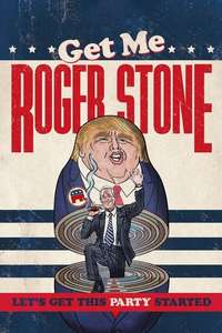Get Me Roger Stone - Poster