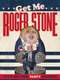 Get Me Roger Stone